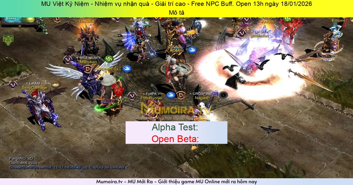 Game Private Mới ra,MU Việt Kỷ Niệm - Nhiệm vụ nhận quà - Giải trí cao - Free NPC Buff. Open 13h ngày 18/01/2026