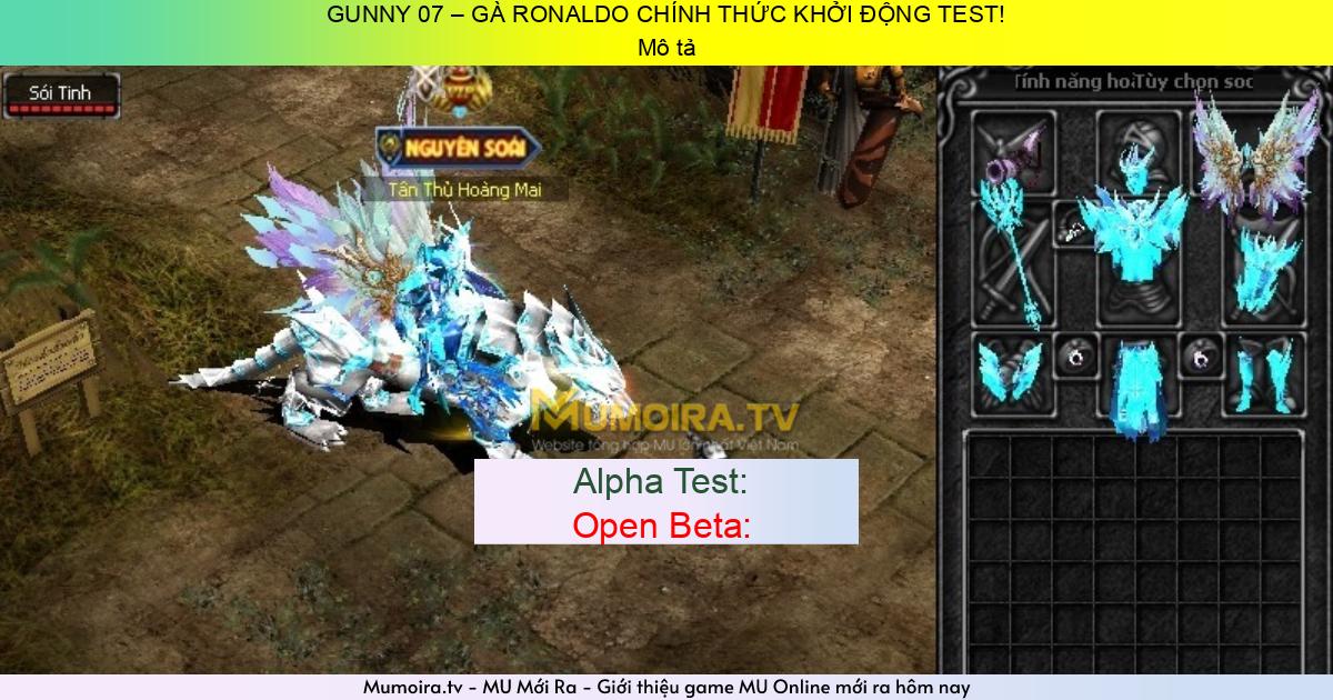 Game Private Mới ra,GUNNY 07 – GÀ RONALDO CHÍNH THỨC KHỞI ĐỘNG TEST!